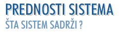 prednosti sistema